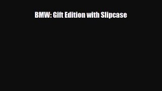 [PDF] BMW: Gift Edition with Slipcase Download Online
