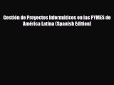 PDF Gestión de Proyectos Informáticos en las PYMES de América Latina (Spanish Edition) Free