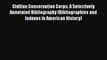 [PDF] Civilian Conservation Corps: A Selectively Annotated Bibliography (Bibliographies and