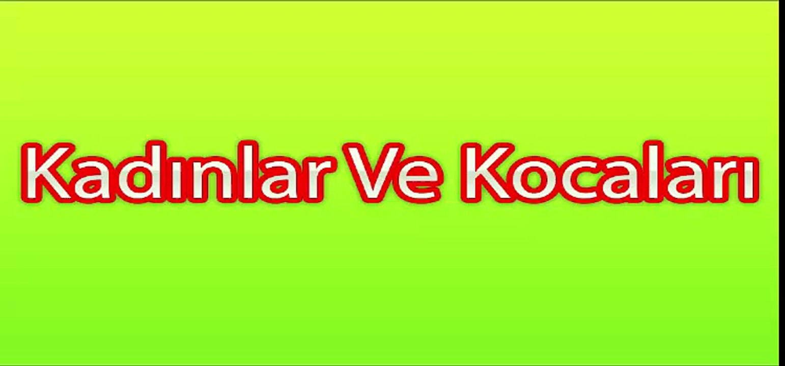 Kadınlar Ve Kocaları