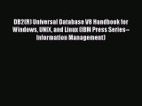 Read DB2(R) Universal Database V8 Handbook for Windows UNIX and Linux (IBM Press Series--Information