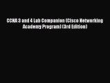 Read CCNA 3 and 4 Lab Companion (Cisco Networking Academy Program) (3rd Edition) Ebook Free
