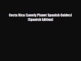 Download Costa Rica (Lonely Planet Spanish Guides) (Spanish Edition) PDF Book Free