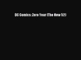 Read DC Comics: Zero Year (The New 52) PDF Online