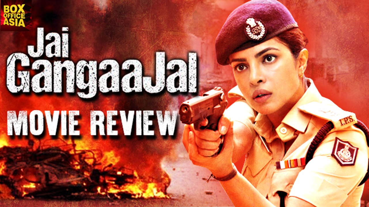 Jai Gangaajal Full Movie Review | Priyanka Chopra | Box Office Asia