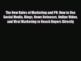 [Download] The New Rules of Marketing and PR: How to Use Social Media Blogs News Releases Online