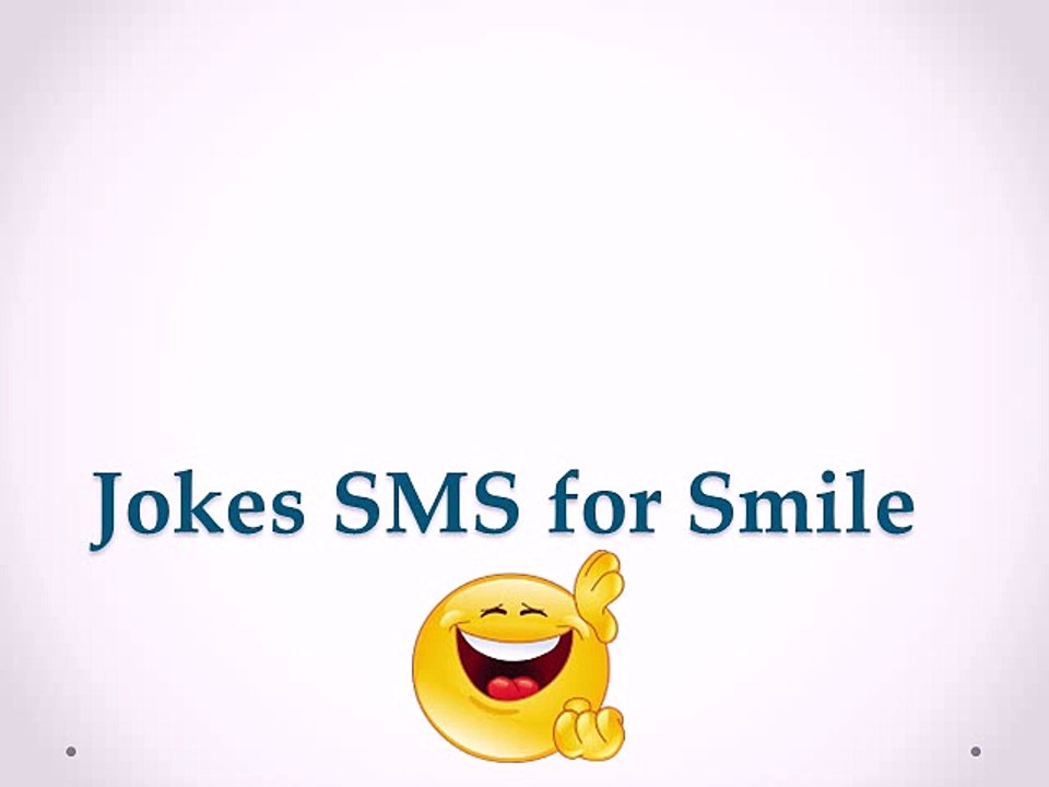 Jokes SMS for Smile