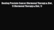 [PDF] Beating Prostate Cancer (Hormonal Therapy & Diet 1) (Hormonal Therapy & Diet 1) [Download]