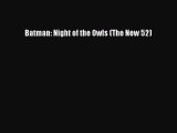 Download Batman: Night of the Owls (The New 52) PDF Online