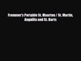 PDF Frommer's Portable St. Maarten / St. Martin Anguilla and St. Barts Ebook