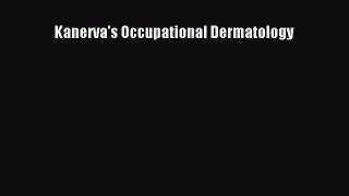 Read Kanerva's Occupational Dermatology Ebook Free