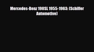 [PDF] Mercedes-Benz 190SL 1955-1963: (Schiffer Automotive) Download Online