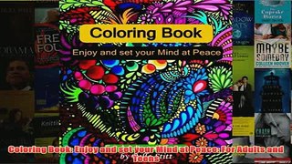 Download PDF  Coloring Book Enjoy and set your Mind at Peace For Adults and Teens FULL FREE
