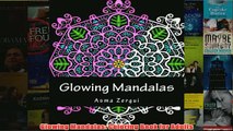 Download PDF  Glowing Mandalas Coloring Book for Adults FULL FREE