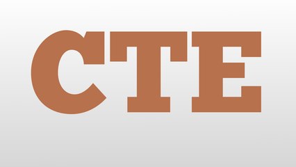 CTE meaning and pronunciation