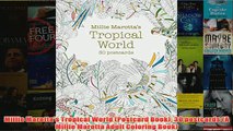 Download PDF  Millie Marottas Tropical World Postcard Book 30 postcards A Millie Marotta Adult FULL FREE