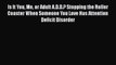 Read Is It You Me or Adult A.D.D.? Stopping the Roller Coaster When Someone You Love Has Attention