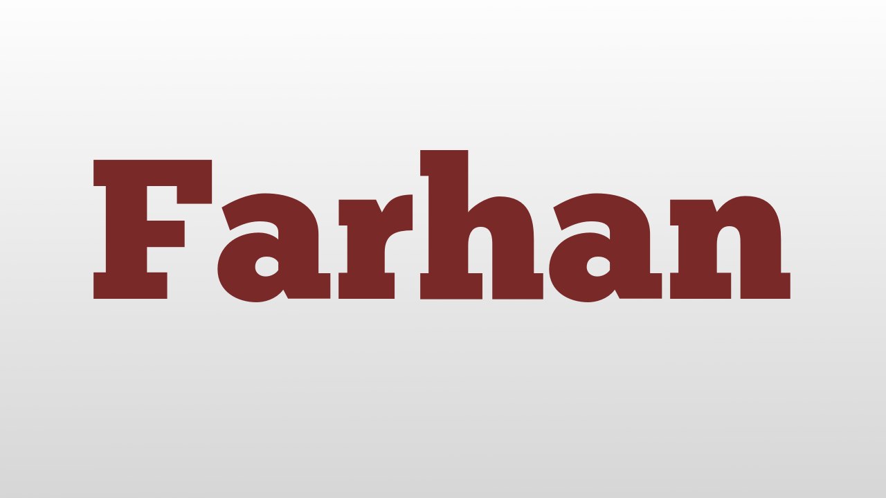 Farhan meaning and pronunciation video Dailymotion