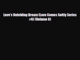 [Download] Love's Unfolding Dream (Love Comes Softly Series #6) (Volume 6) [PDF] Online