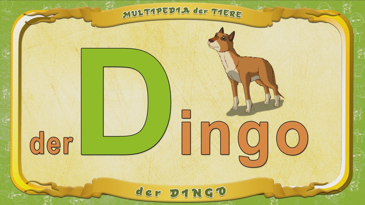 Multipedia der Tiere. Buchstabe D - der Dingo