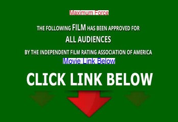 Maximum Force Stream Movie Online 1992