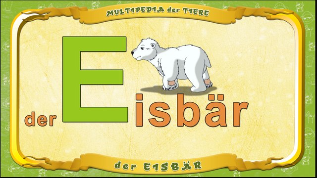Multipedia der Tiere. Buchstabe E - der Eisbär