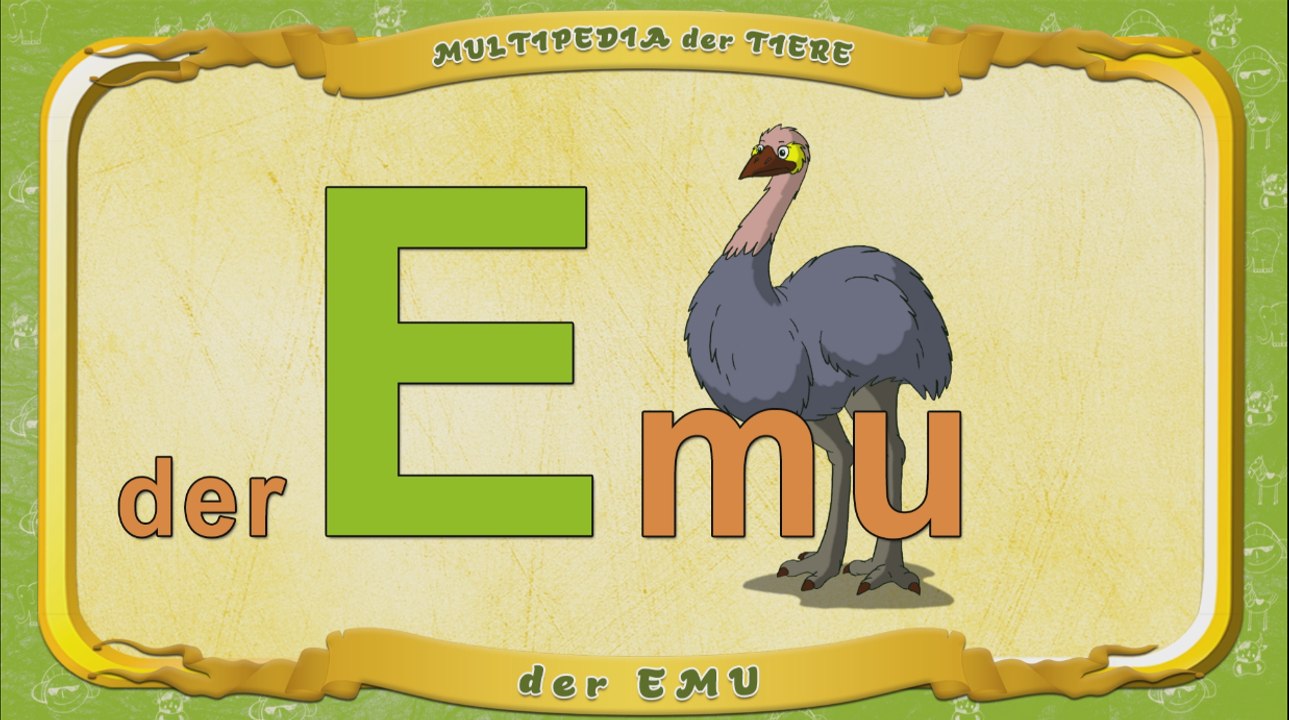 Multipedia der Tiere. Buchstabe E - der Emu