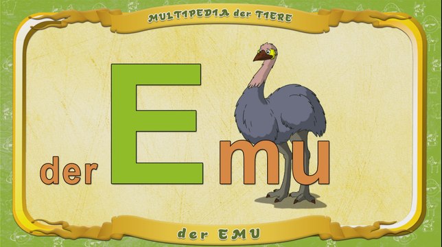 Multipedia der Tiere. Buchstabe E - der Emu