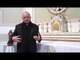 Aversa (CE) - IV Domenica di Quaresima, il vescovo Spinillo commenta il Vangelo (03.03.16)
