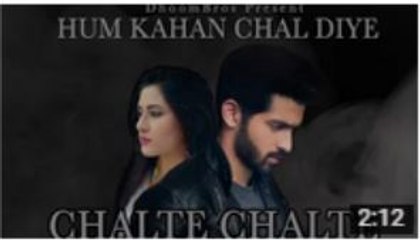 Chalte Chalte - Hum Kahan Chal Diye - DhoomBross 2016