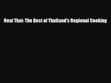 PDF Real Thai: The Best of Thailand's Regional Cooking Read Online