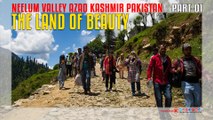 The Land of Beauty Neelum Valley Azad Kashmir Pakistan Part-01
