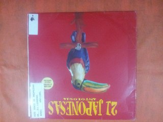 21 JAPONESAS.''ANTOLOGIA.''.(PLATA Y TEQUILA.)(12'' LP.)(1991.)