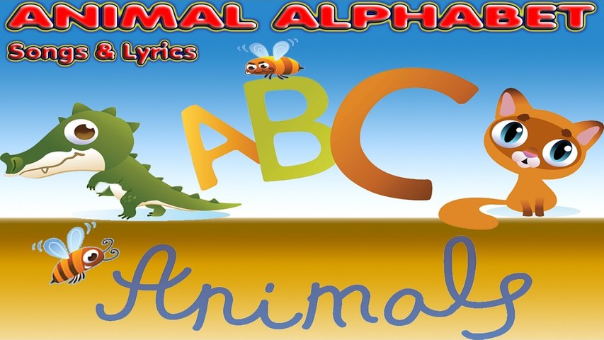 Kids Songs - ABC ANIMAL ALPHABET SONG - Nursery rhyme with lyrics - Vidéo  Dailymotion
