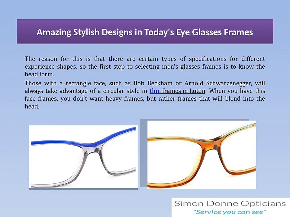 Amazing Stylish Designs in Today's Eye Glasses Frames