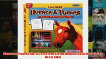 Download PDF  Horses  Ponies Kit A Complete Kit for Beginning Artists I Can Draw Kits FULL FREE