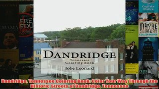 Download PDF  Dandridge Tennessee Coloring Book Color Your Way Through the Historic Streets of FULL FREE