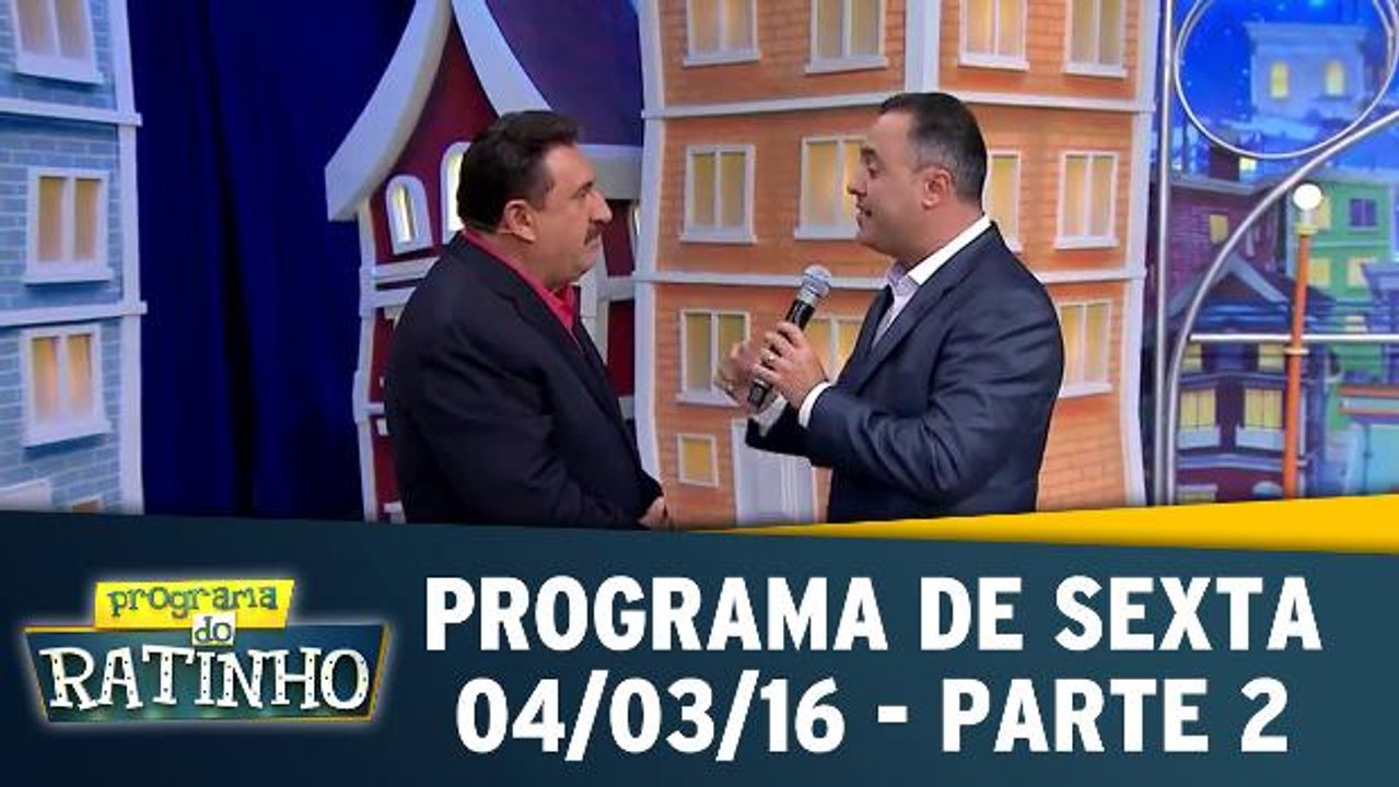 Programa do Ratinho 04.03.16 - Sexta - Parte 2