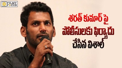 Hero Vishal Complaint Against Sarath Kumar.!! - Filmy Focus