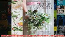 Download PDF  Vintage Wedding Flowers Bouquets button holes table settings FULL FREE