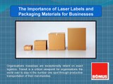 The Importance of Laser Labels and Packaging Materials for Businesses