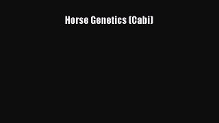 Read Horse Genetics (Cabi) PDF Free
