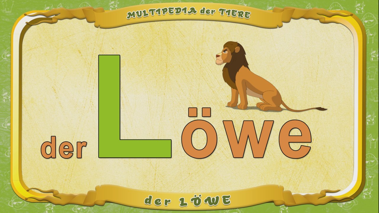 Multipedia der Tiere. Buchstabe L - der Löwe
