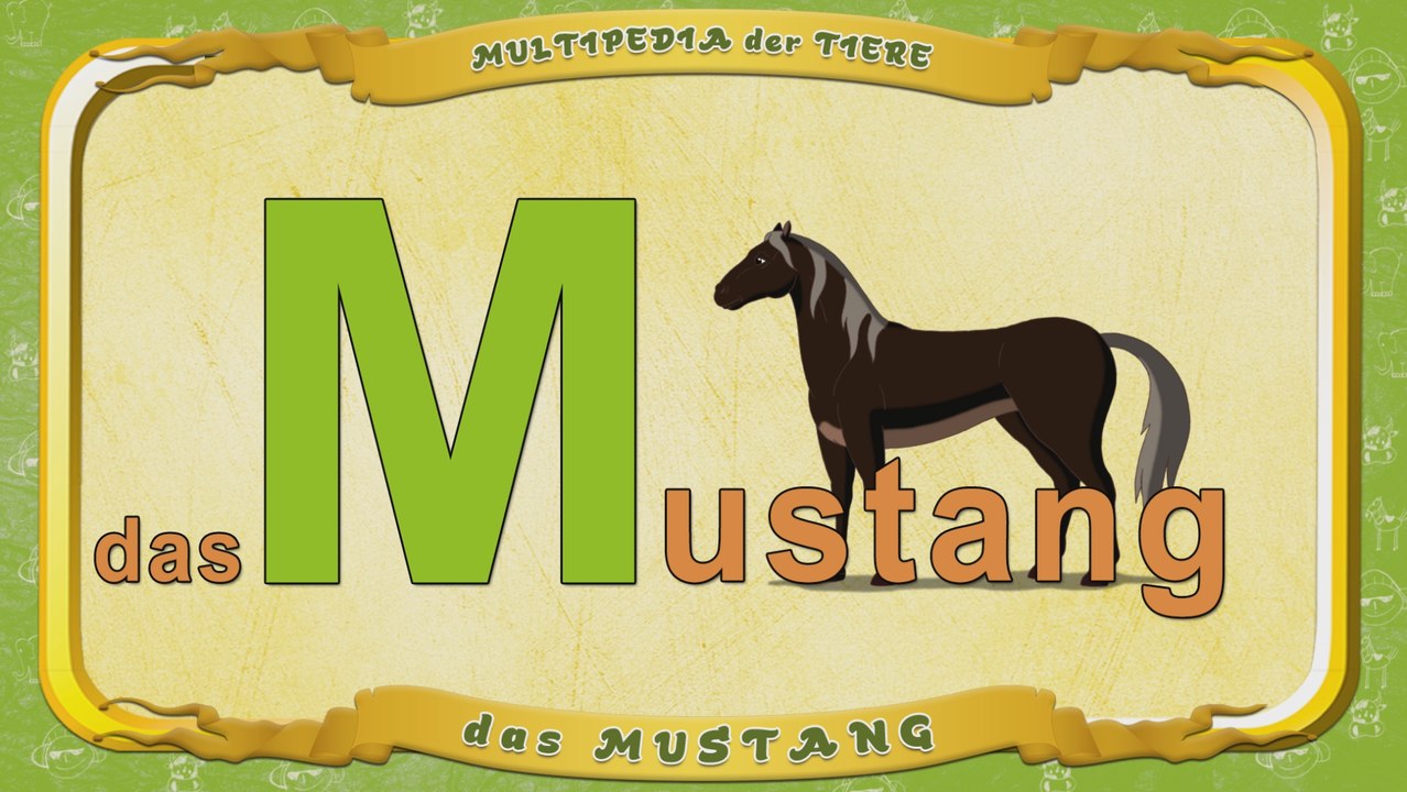 Multipedia der Tiere. Buchstabe M - das Mustang