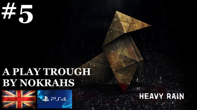 Heavy Rain PS4 - Remastered PlayTrough (5)