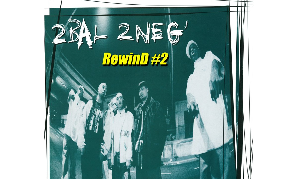 Rewind #2 2BAL 2NEG'