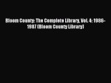 Read Bloom County: The Complete Library Vol. 4: 1986-1987 (Bloom County Library) Ebook Free