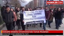 Eskişehir Anadolu Üniversitesi'nde Tomalı Müdahale