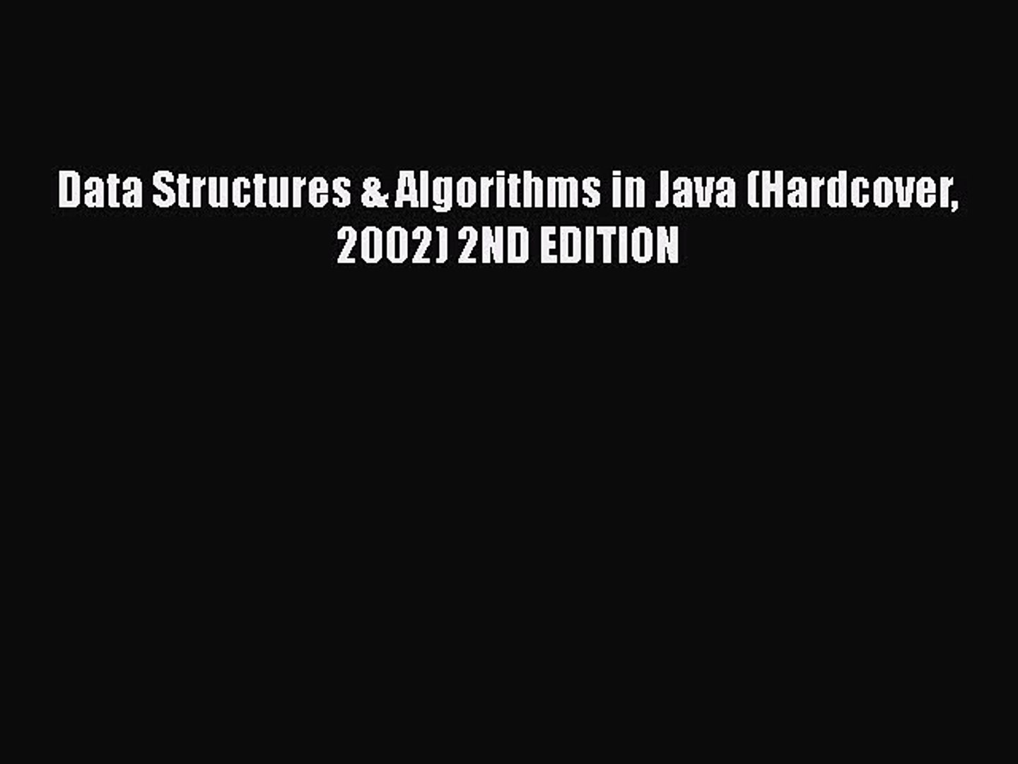 PDF Data Structures & Algorithms in Java (Hardcover 2002) 2ND EDITION  Read Online