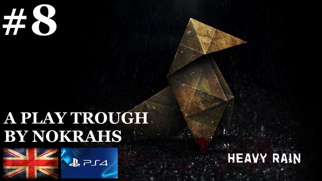 Heavy Rain PS4 - Remastered PlayTrough (8)